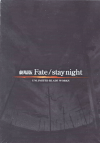 劇場版 Fate / stay night - UNLIMITED BLADE WORKS(2009)［Ａ４判］（ＣＤ付） 