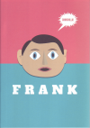 FRANK　-フランク-(2014)（プレスシート兼用）［Ｂ５判］（18P） 