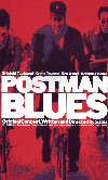 POSTMAN BLUESݥȥޥ󡦥֥롼(1997)ʥץ쥹ȡˡ1829,8cmϡ14P 